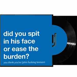 Glassjaw - You Think You're (John Fucking Lennon) album