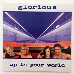 Glorious  - Up In Your World album