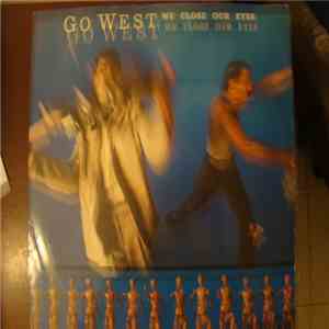 Go West - We Close Your Eye Total Overhang Mix album
