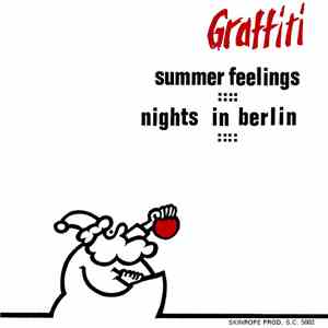 Graffiti  - Summer Feelings / Nights In Berlin album