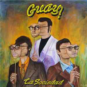Guay! - La Sociedad album