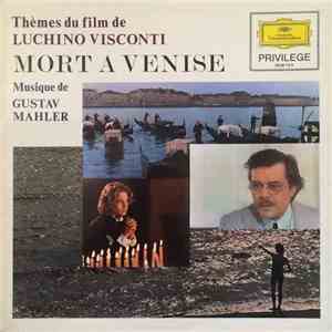 Gustav Mahler, Symphonie-Orchester Des Bayerischen Rundfunks, Rafael Kubelik - Mort A Venise album