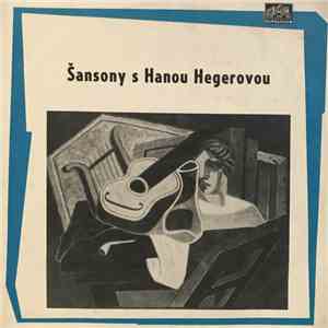 Hana Hegerová - Šansony S Hanou Hegerovou album