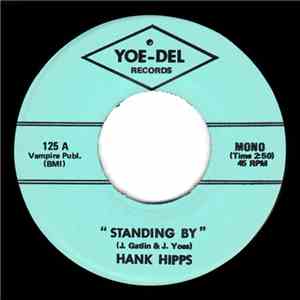 Hank Hipps - Standing By / Memory On My Mind album