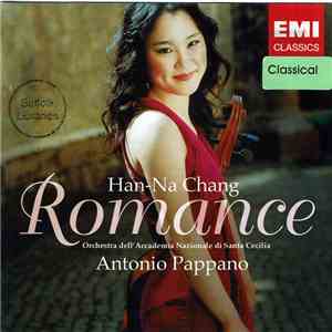 Han-Na Chang, Antonio Pappano, Orchestra dell'Accademia Nazionale di Santa Cecilia - Romance album