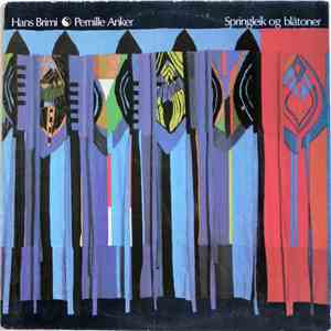 Hans Brimi, Pernille Anker - Springleik Og Blåtoner album