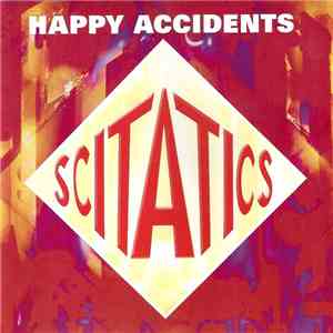 Happy Accidents - Scitatics album