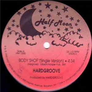 Hardgroove - Body Shop album