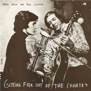 Hedy West And Bill Clifton - Getting Folk Out Of The Country album