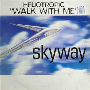 Heliotropic - Walk With Me album