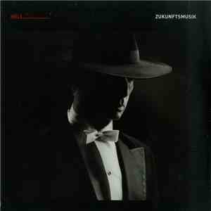 Hell - Zukunftsmusik album