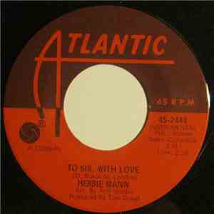 Herbie Mann - Hold Back (Just A Little) / To Sir, With Love album