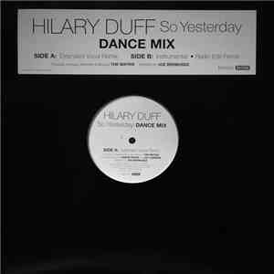 Hilary Duff - So Yesterday (Dance Mix) album