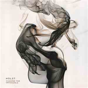 Holst - Chasing The Impossible album