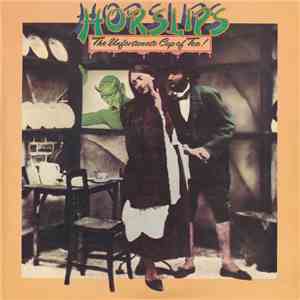 Horslips - The Unfortunate Cup Of Tea! album