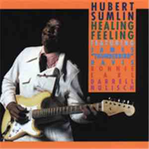 Hubert Sumlin - Healing Feeling album