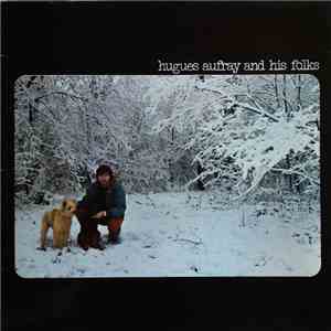 Hugues Aufray & His Folks - Hugues Aufray & His Folks album
