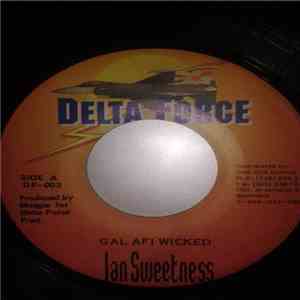 Ian Sweetness - Gal Afi Wicked album