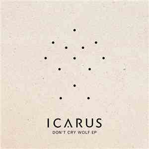Icarus  - Don't Cry Wolf EP album