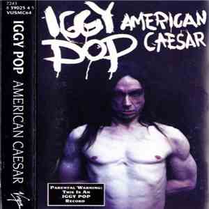 Iggy Pop - American Caesar album