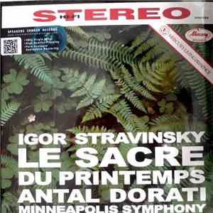 Igor Stravinsky, Antal Dorati, Minneapolis Symphony - Le Sacre Du Printemps (The Rite Of Spring) album