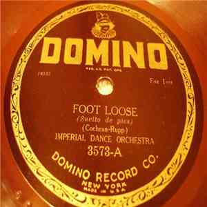 Imperial Dance Orchestra / Sam Lanin's Dance Orchestra - Foot Loose / Mighty Blue album
