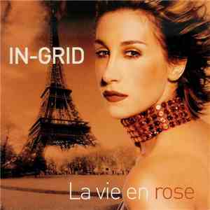 In-Grid - La Vie En Rose album