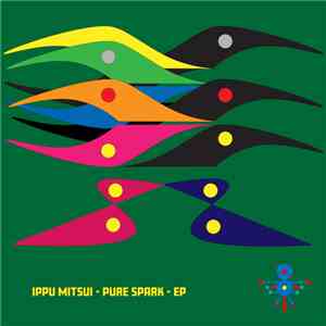 Ippu Mitsui - Pure Spark album