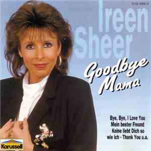 Ireen Sheer - Goodbye Mama album