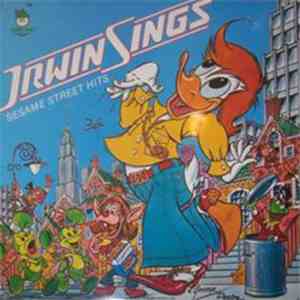 Irwin The Disco Duck - Irwin Sings Sesame Street Hits album