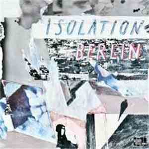 Isolation Berlin - Berliner Schule / Protopop album