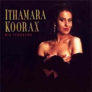 Ithamara Koorax - Rio Vermelho album