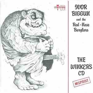 Ivor Biggun & The Red-Nosed Burglars - The Winker's CD (misprint) album