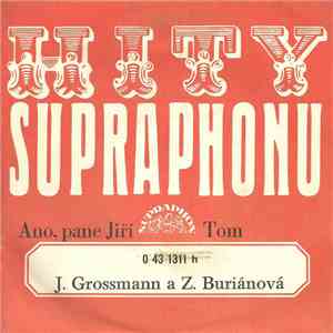J. Grossmann a Z. Buriánová - Ano, Pane Jiří / Tom album