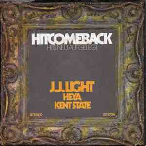 J. J. Light - Heya / Kent State album