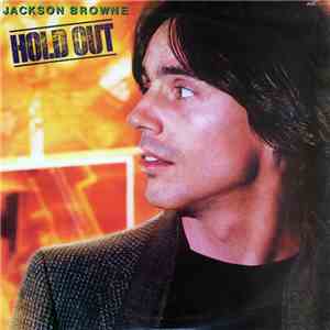 Jackson Browne - Hold Out album