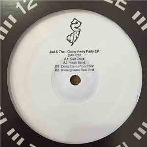 Jad & The - Going Away Party EP album