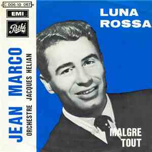 Jean Marco - Luna Rossa / Malgre Tout album