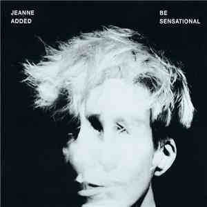 Jeanne Added - Be Sensational album
