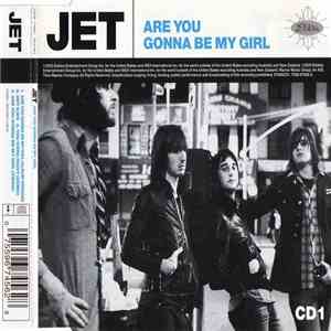 Jet  - Are You Gonna Be My Girl album