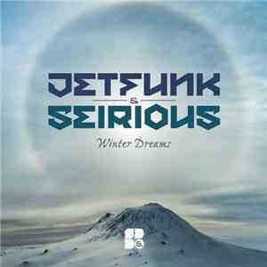 Jetfunk, Seirious - Winter Dream album