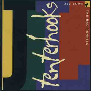 Jez Lowe & The Bad Pennies - Tenterhooks album