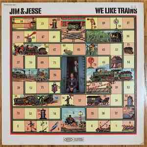 Jim & Jesse - We Like Trains album