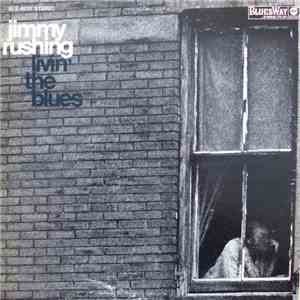 Jimmy Rushing - Livin' The Blues album