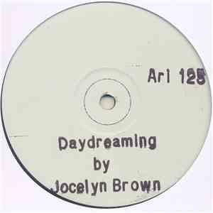 Jocelyn Brown & The Robotiks - Day Dreaming (Hey Baby) album