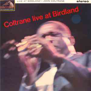 John Coltrane - Coltrane Live At Birdland album