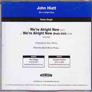 John Hiatt - We're Alright Now album