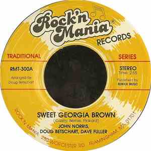 John Norris , Doug Betschart, Dave Fuller  - Sweet Georgia Brown / Mexican Hat Dance album