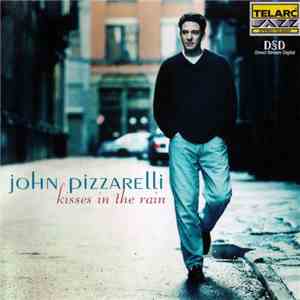 John Pizzarelli - Kisses In The Rain album