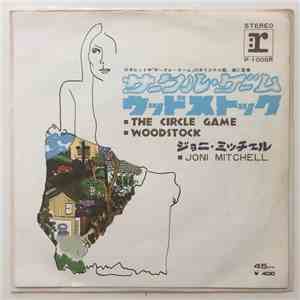 Joni Mitchell - The Circle Game / Woodstock album